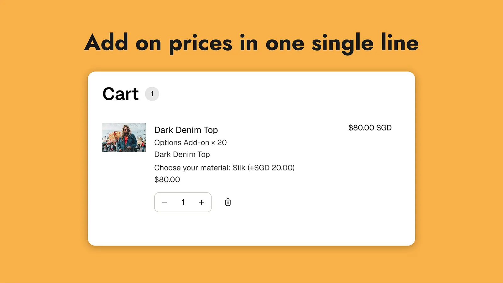 A cart showing one line for the product, at the combined price of the product and the selected add-on fee.